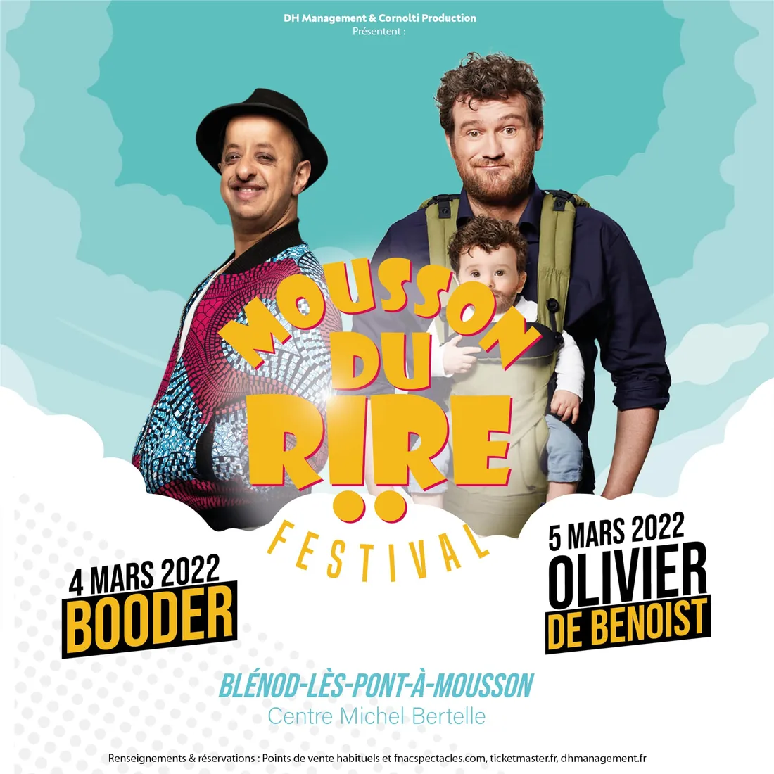 Avec Booder et Olivier de Benoist en tête d'affiche